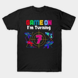 Game On I'm Turning 7 years Boy Laser Tag Birthday T-Shirt